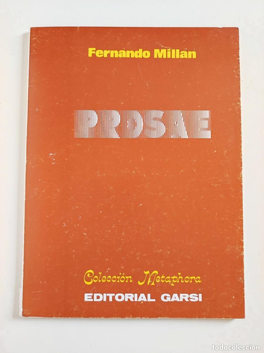 Gebrauchte B&uuml;cher: Prosae Fernando Millan numerado y con firma del autor - poesia visual