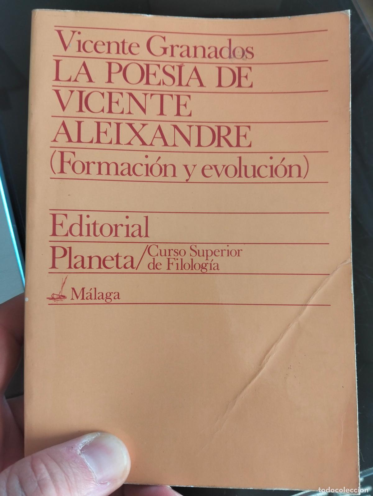 Libros de segunda mano: Literatura. La Poesia de Vicente Aleixandre, Formacion y Evolucion, V. Granados, Planeta, 1977 L55