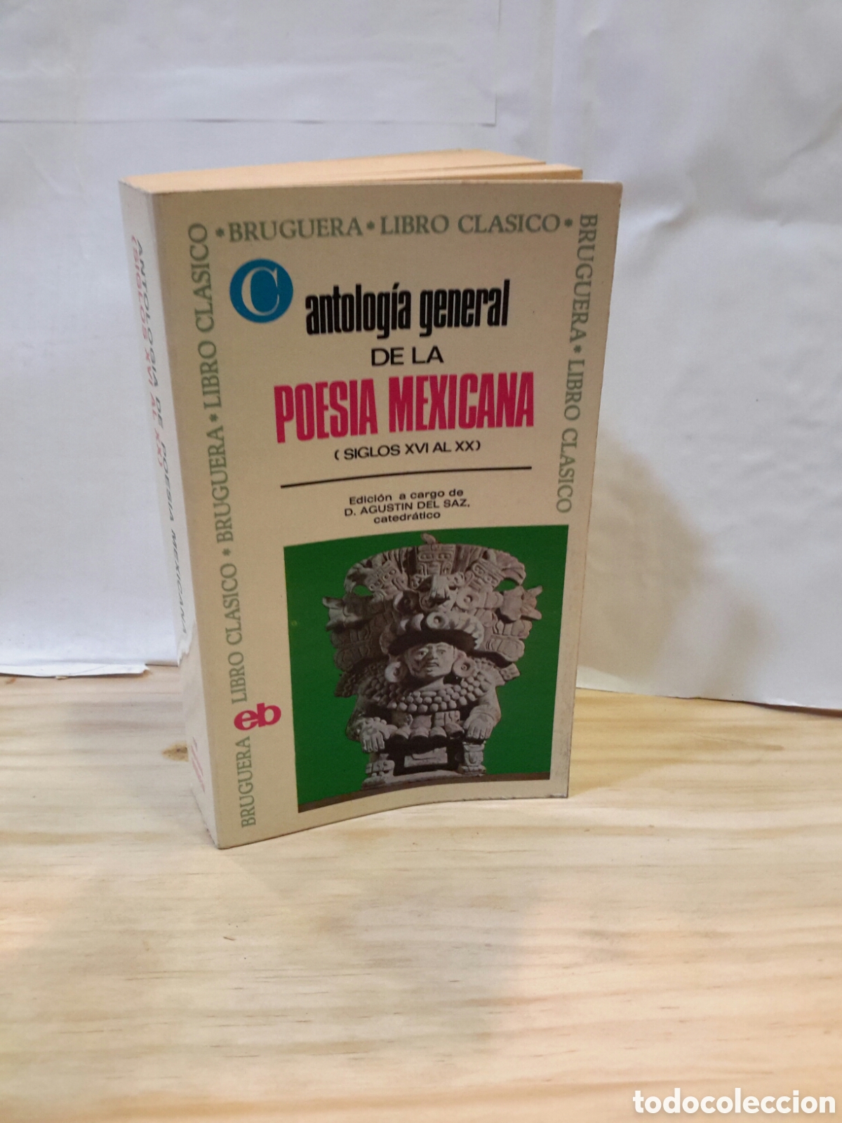 Gebrauchte B&uuml;cher: Antolog&iacute;a general de la poesia mexicana
