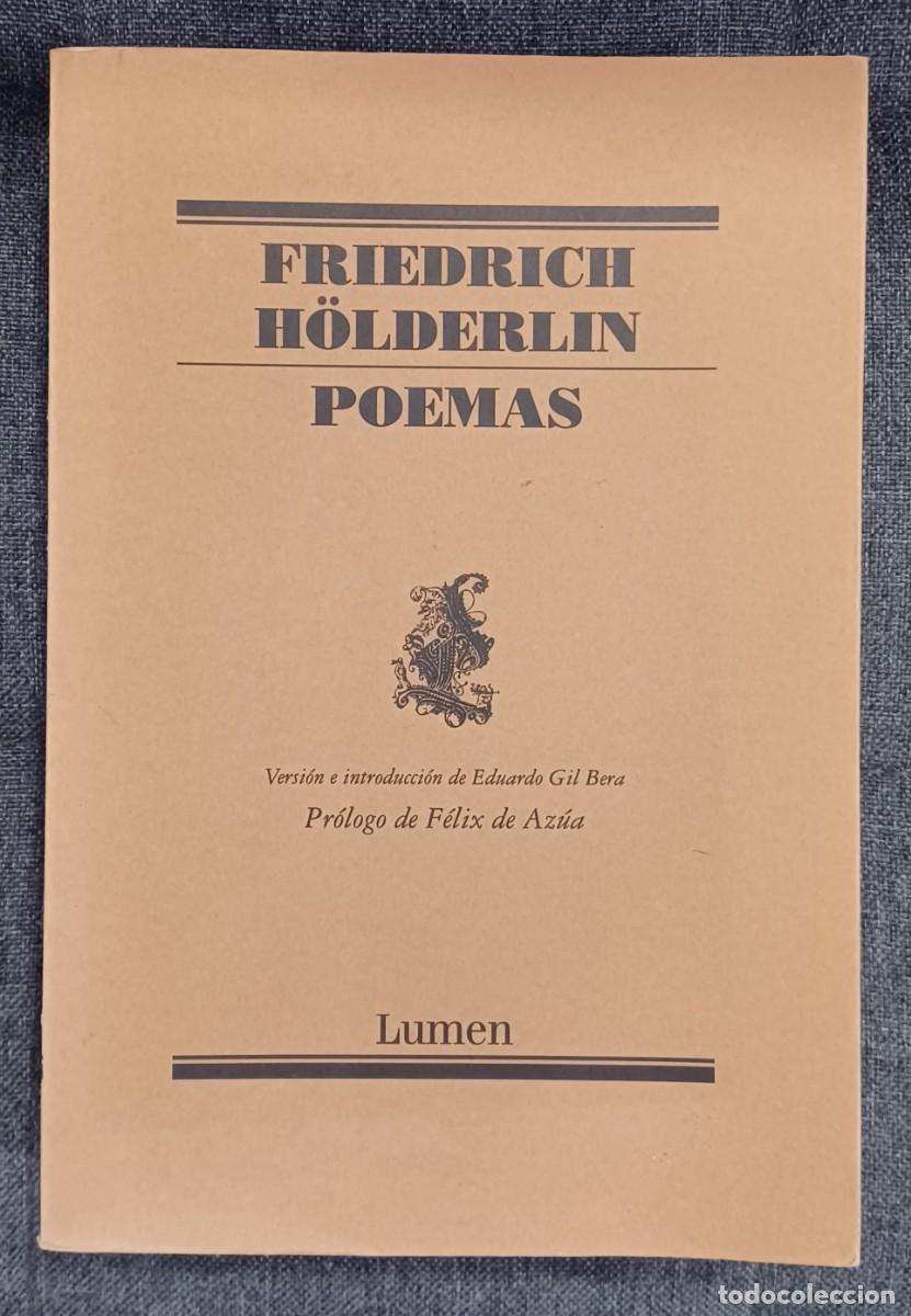Libros de segunda mano: FRIEDRICH H&Ouml;LDERLIN. POEMAS. Editorial Lumen, 2012
