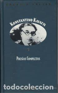 Libros de segunda mano: Poes&iacute;as completas. konstantino Cavafis - KAVAFIS, Konstantino [Konstantinos Kavafis] [Constantino C