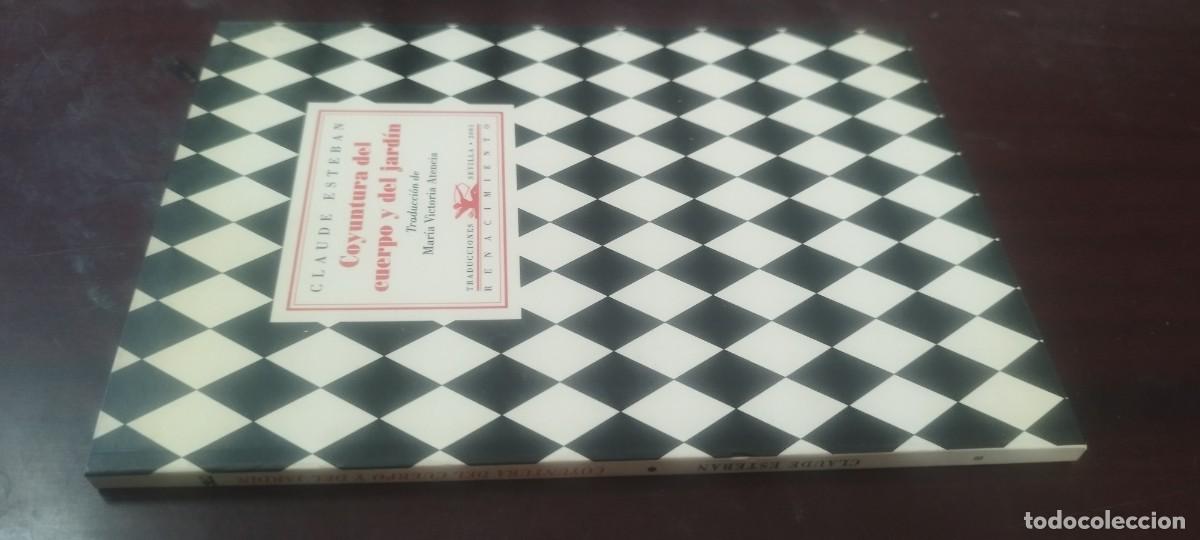 Libros de segunda mano: COYUNTURA DEL CUERPO Y DEL JARDIN / CLAUDE ESTEBAN / KARA38 / RENACIMIENTO