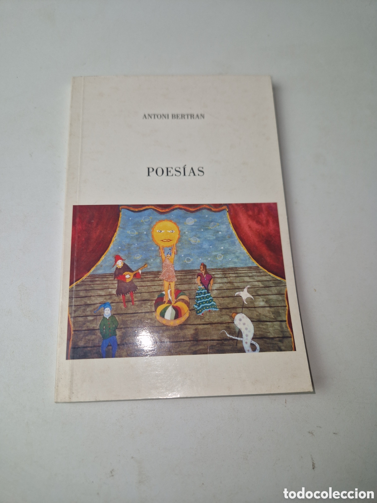 Livres d'occasion: Antoni Bertran / Poes&iacute;as