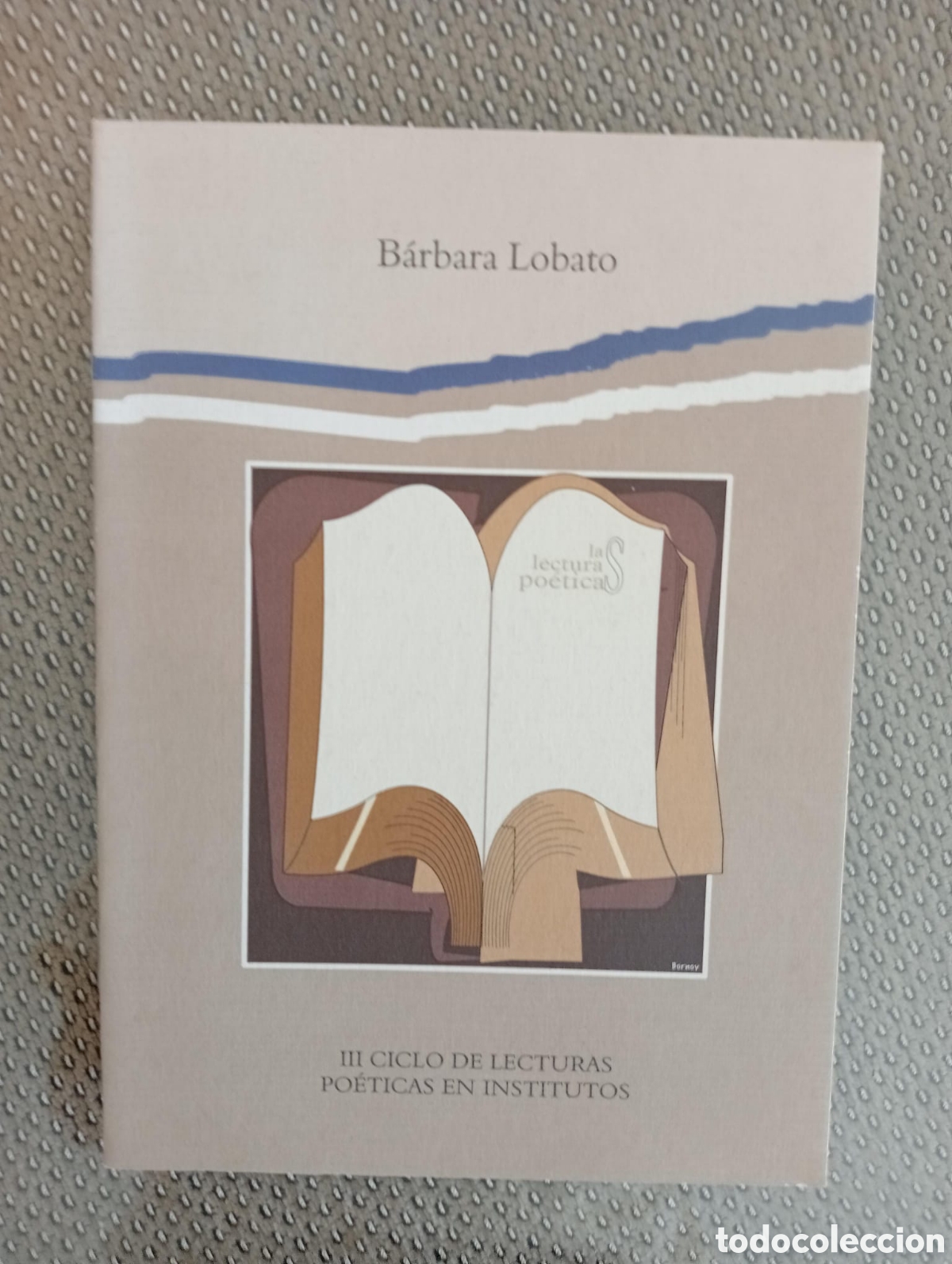 Libros de segunda mano: B&aacute;rbara Lobato. Col. Las lecturas po&eacute;ticas. Generaci&oacute;n del 27. Diputaci&oacute;n de M&aacute;laga.