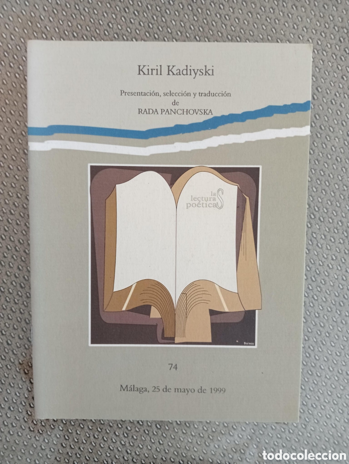Libros de segunda mano: Kiril Kadiyski. Rada Ranchovska. Col. Las lecturas po&eacute;ticas. Generaci&oacute;n del 27. M&aacute;laga.
