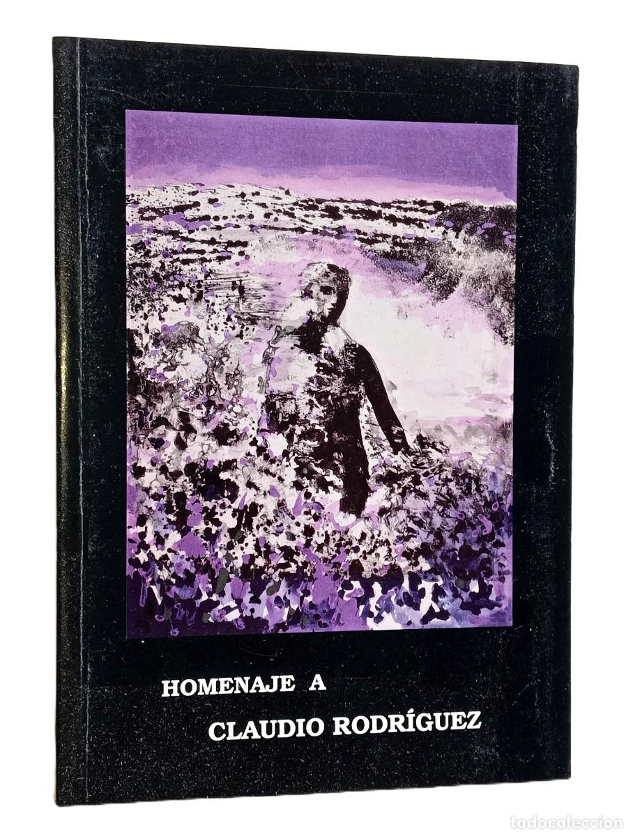 Livros em segunda m&atilde;o: HOMENAJE A CLAUDIO Rodr&iacute;guez (con dedicatoria)