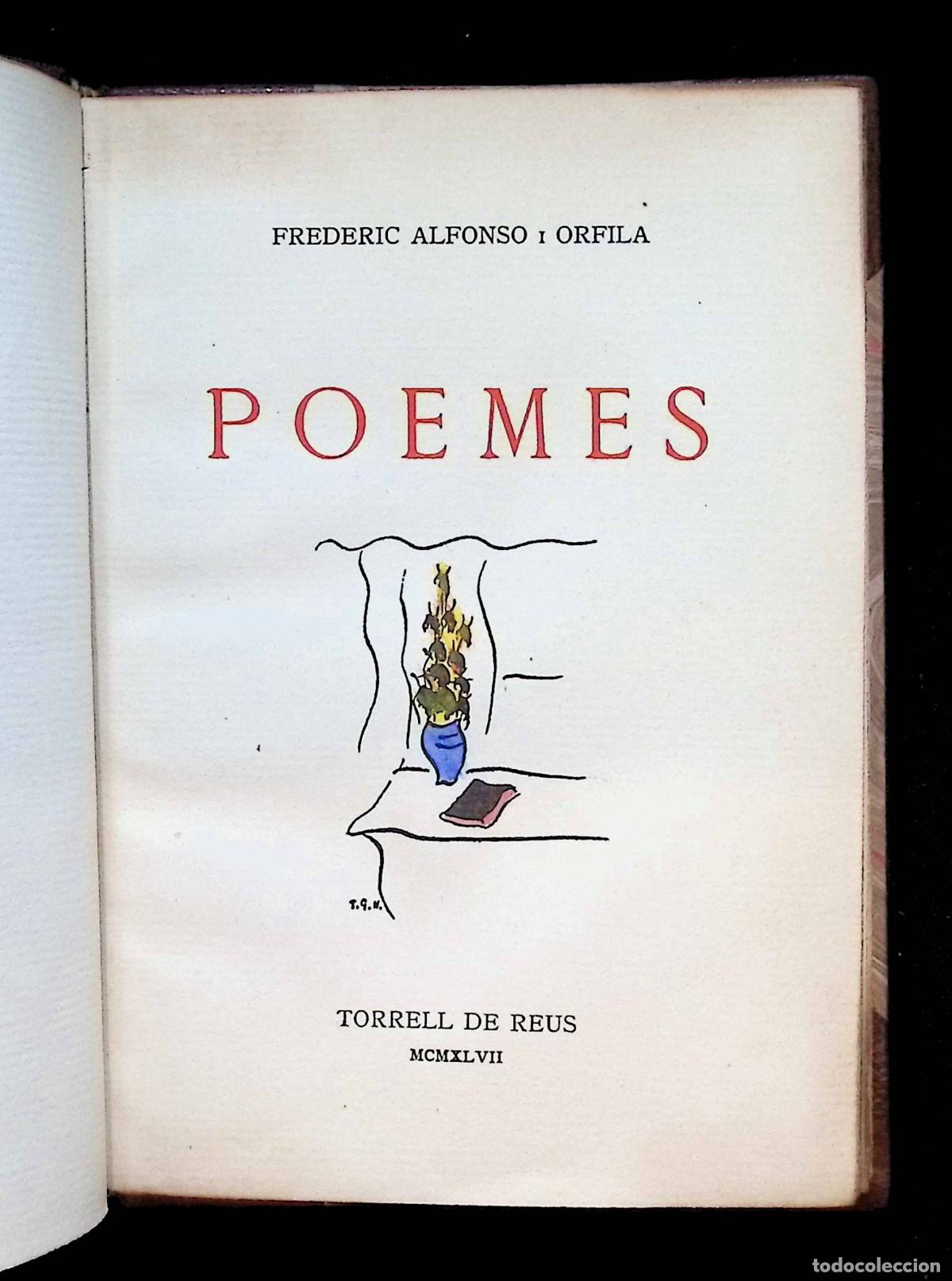 Livres d'occasion: POEMES. - ALONSO I ORFILA, Frederic. - Edici&oacute; de 25 exemplars. Torrell de Reus, 1947.