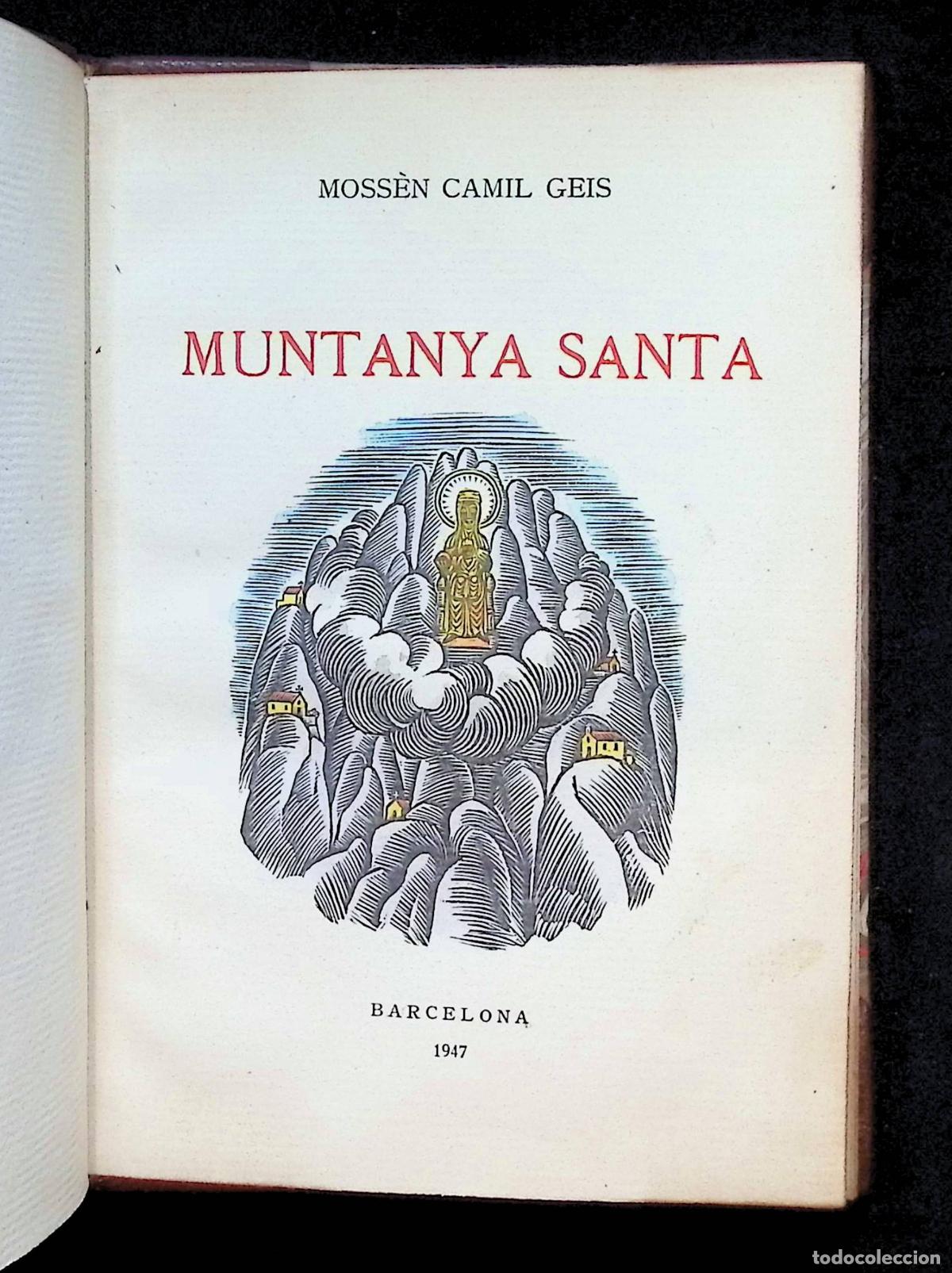 Livres d'occasion: MUNTANYA SANTA. - GEIS, Camil. -