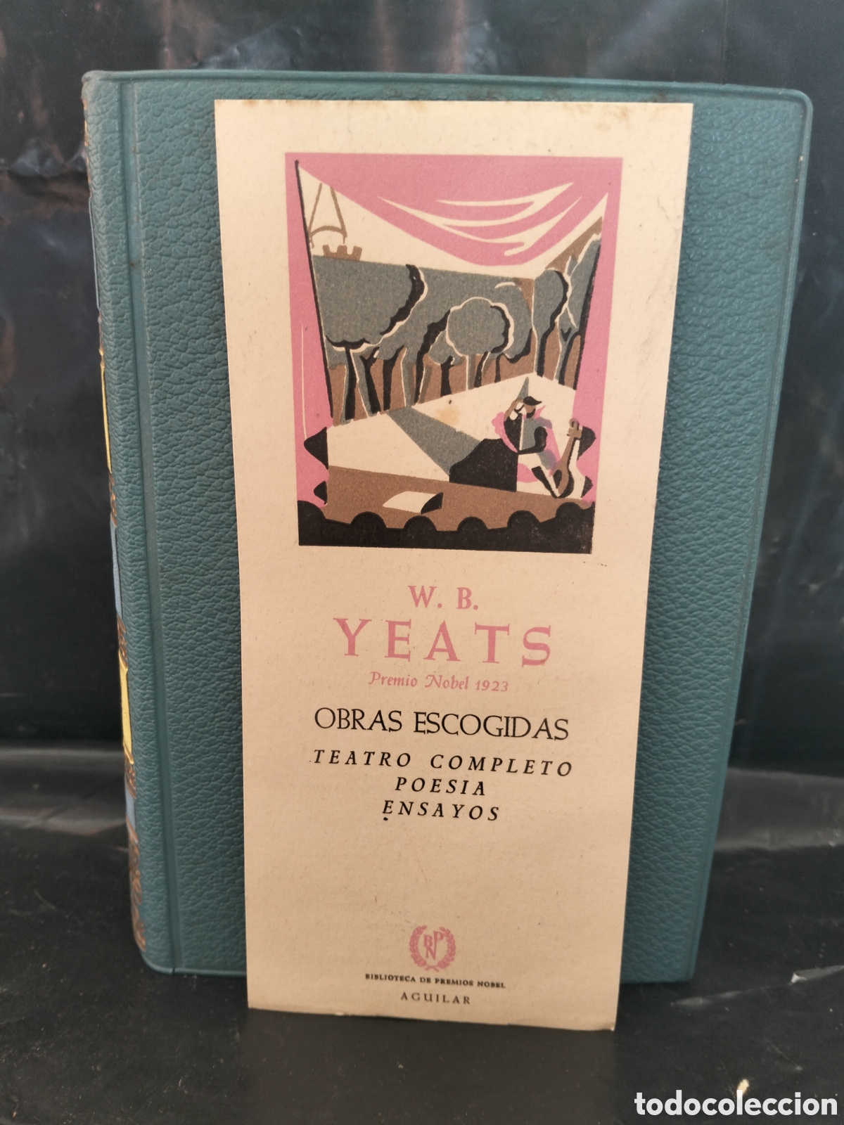 Libros de segunda mano: W. B. YEATS. OBRAS ESCOGIDAS .AGUILAR