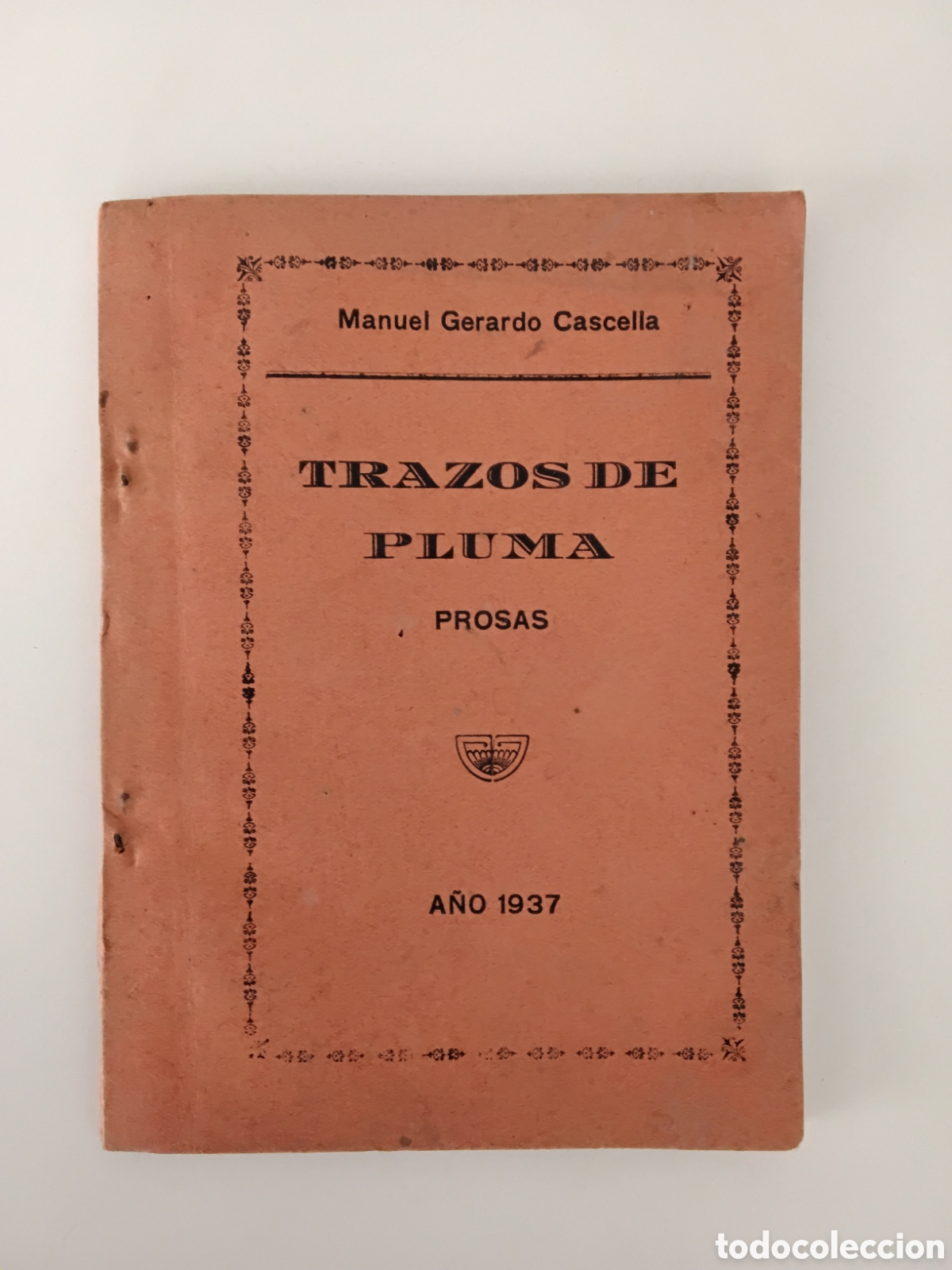 Libros de segunda mano: Manuel Gerardo Cascella &ndash; Trazos de pluma &ndash;( Firmado y dedicado) Imprenta Pompucci &ndash; 1937