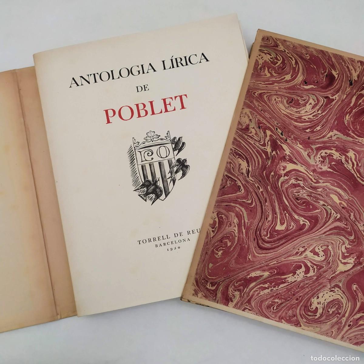 Libros de segunda mano: Antologia L&iacute;rica de Poblet. Numerado 270. Torrell de Reus. Barcelona, 1950. Sin encuadernar.