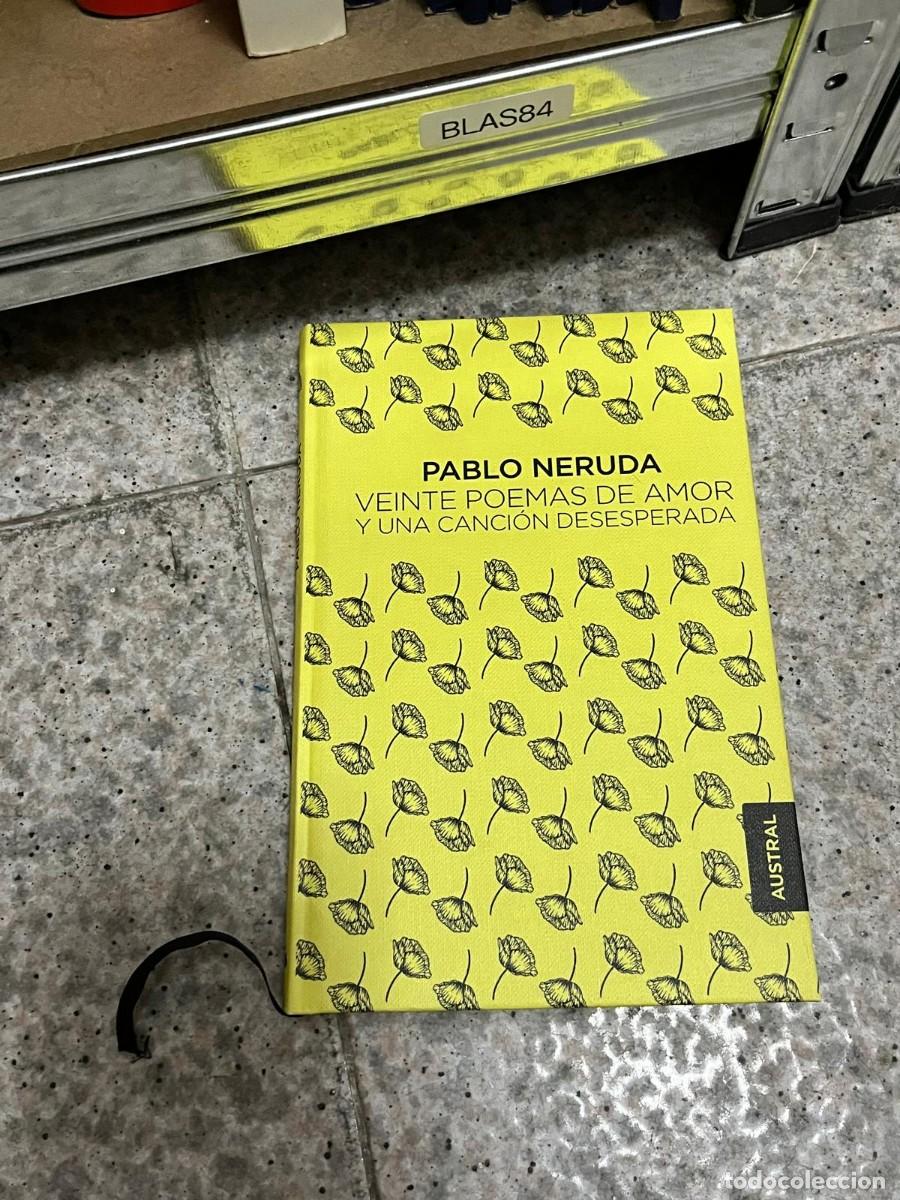 Libros de segunda mano: BLAS84 &ndash; Veinte poemas de amor y una canci&oacute;n desesperada &ndash; Pablo Neruda. Editorial Austral. Poes&iacute;a.