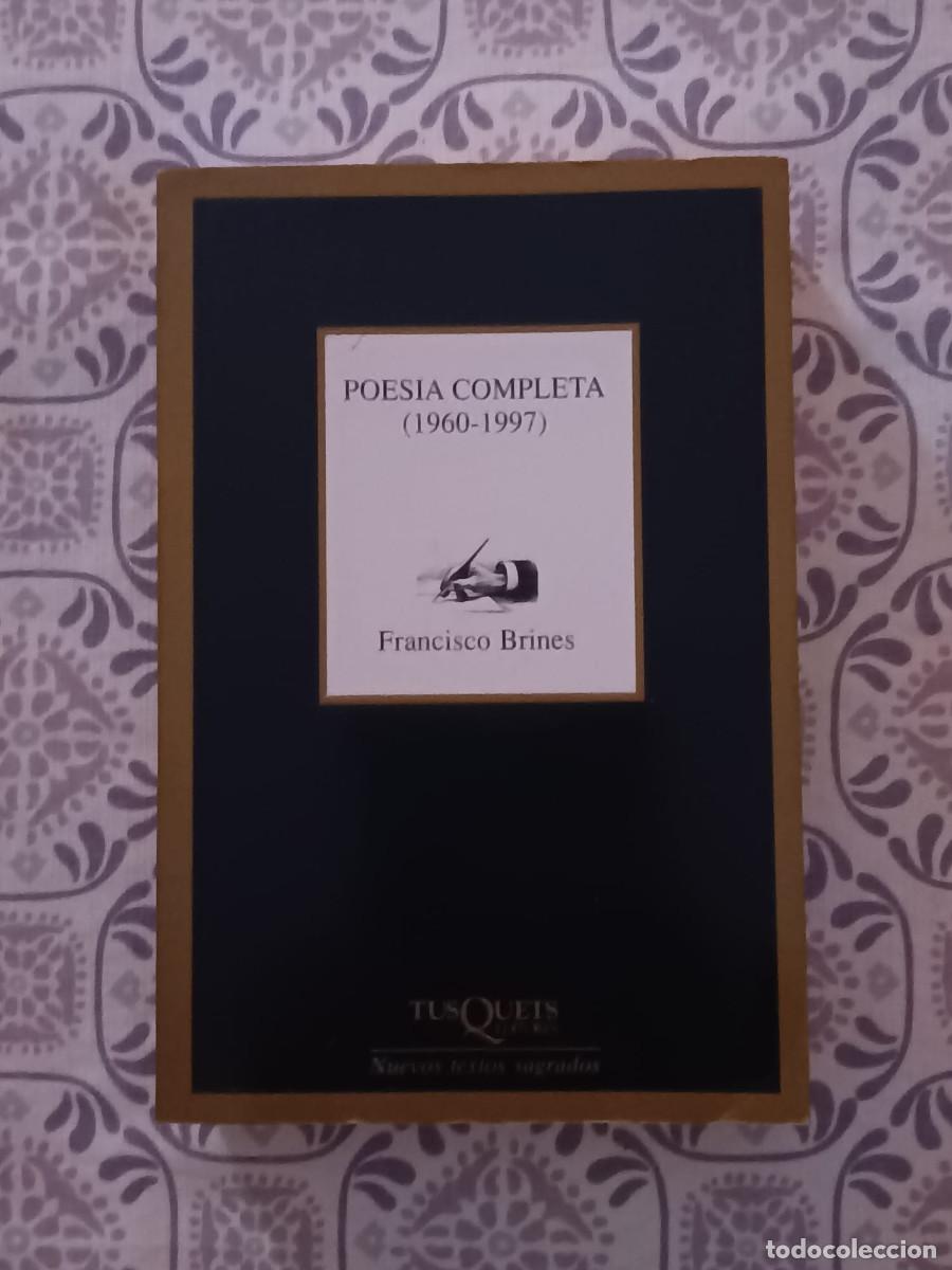 Libros de segunda mano: FRANCISCO BRINES POESIA COMPLETA 1960 1997