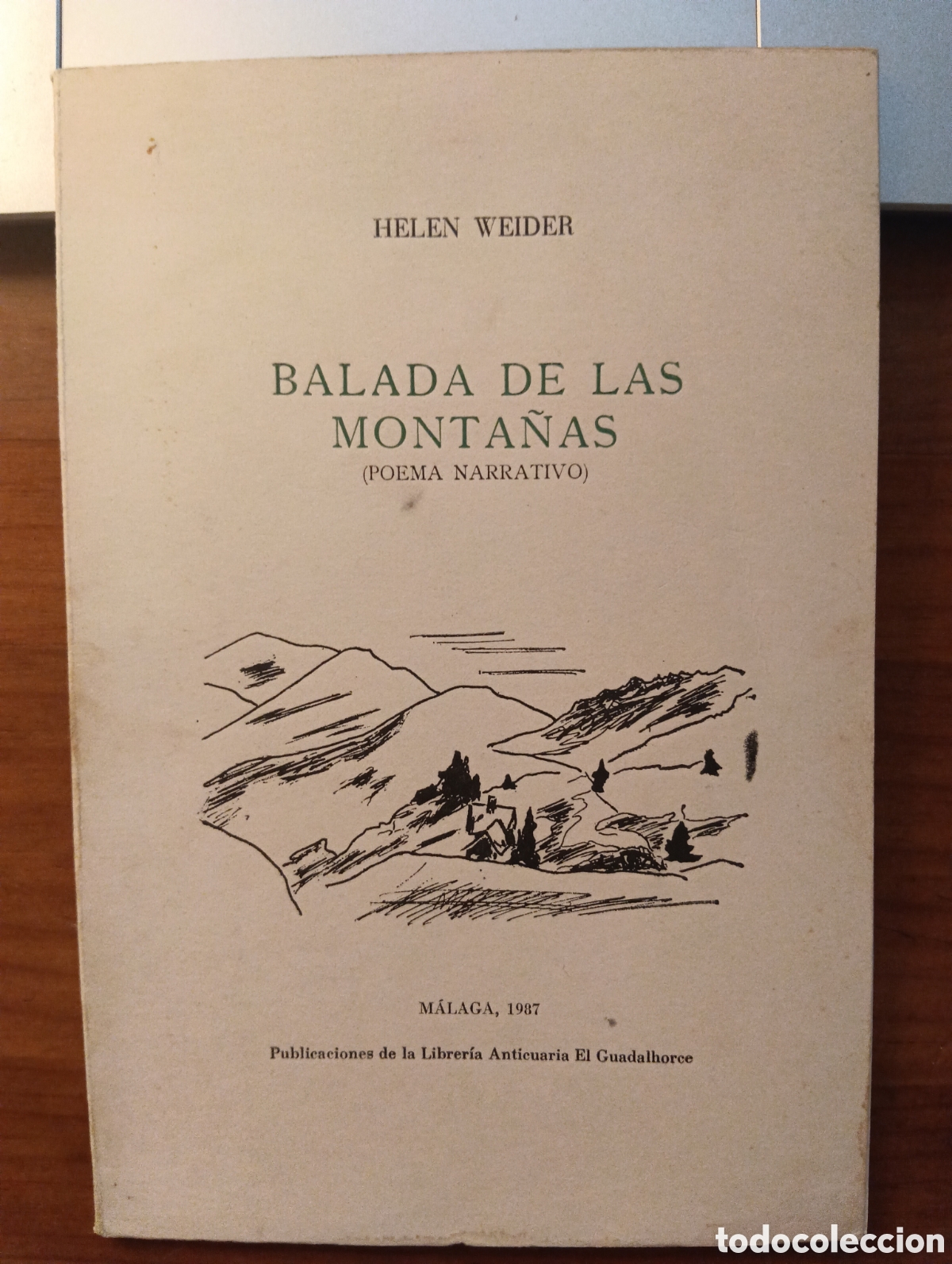 Libros de segunda mano: Balada de las monta&ntilde;as ( poema narrativo ), Helen Weider