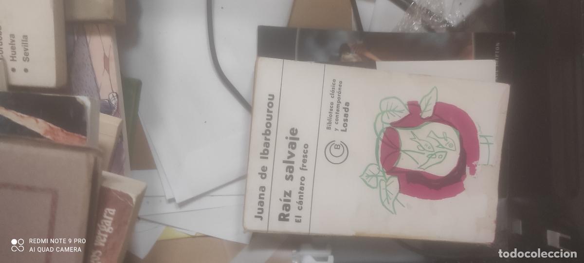 Libros de segunda mano: Ra&iacute;z salvaje ; El c&aacute;ntaro fresco.- Ibarbourou, Juana de ( urugay literatura