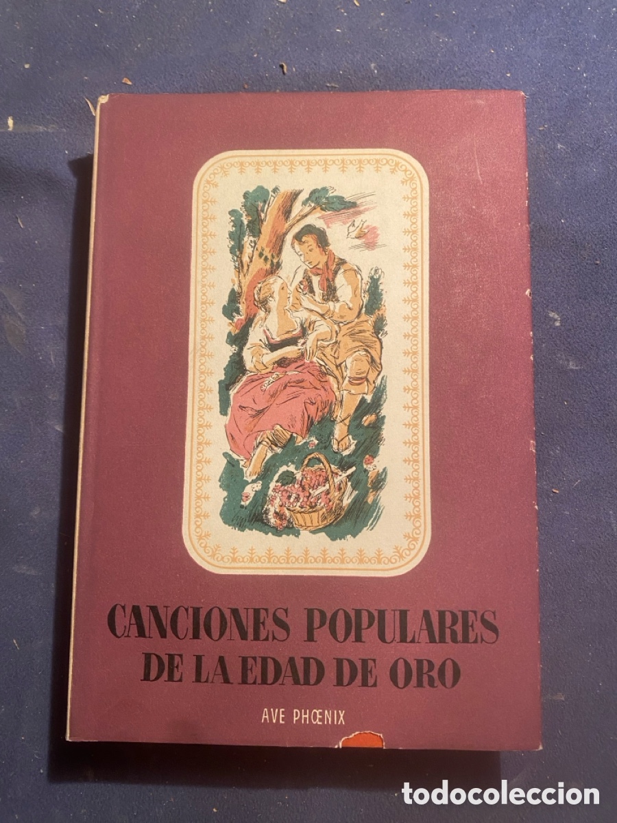 Libros de segunda mano: SANTIAGO MAGARI&Ntilde;OS (ED.): - CANCIONES POPULARES DE LA EDAD DE ORO - (1944)