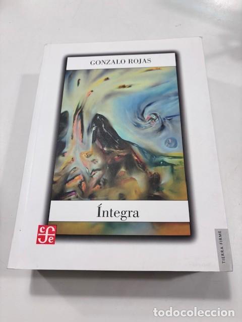 Libros de segunda mano: INTEGRA. OBRA POETICA COMPLETA DE GONZALO ROJAS - ROJAS,GONZALO