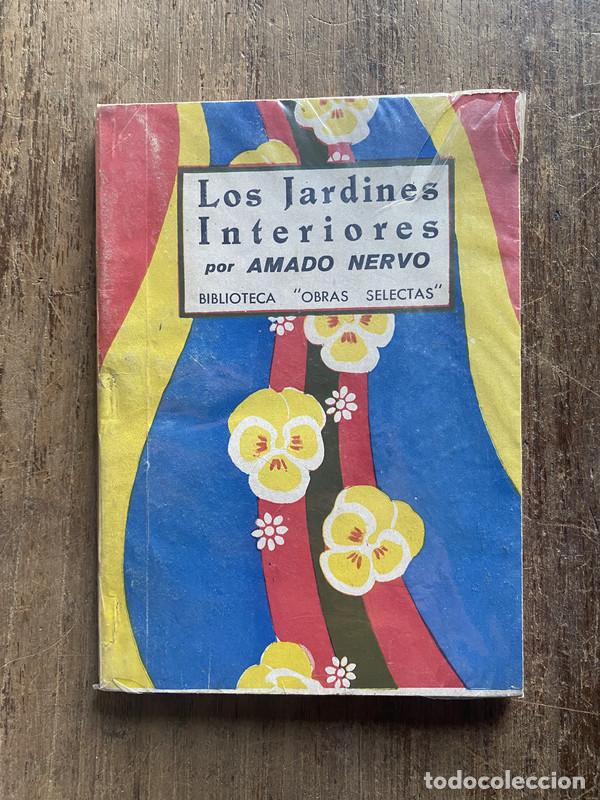 Second hand books: Los Jardines Interiores - Nervo, Amado