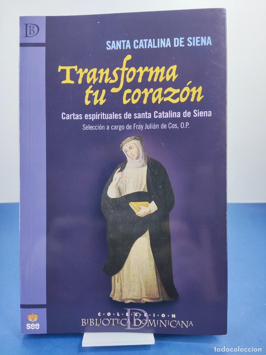 Libros de segunda mano: TRANSFORMA TU CORAZ&Oacute;N / SANTA CATALINA DE SIENA / 2019. SAN ESTEBAN editorial