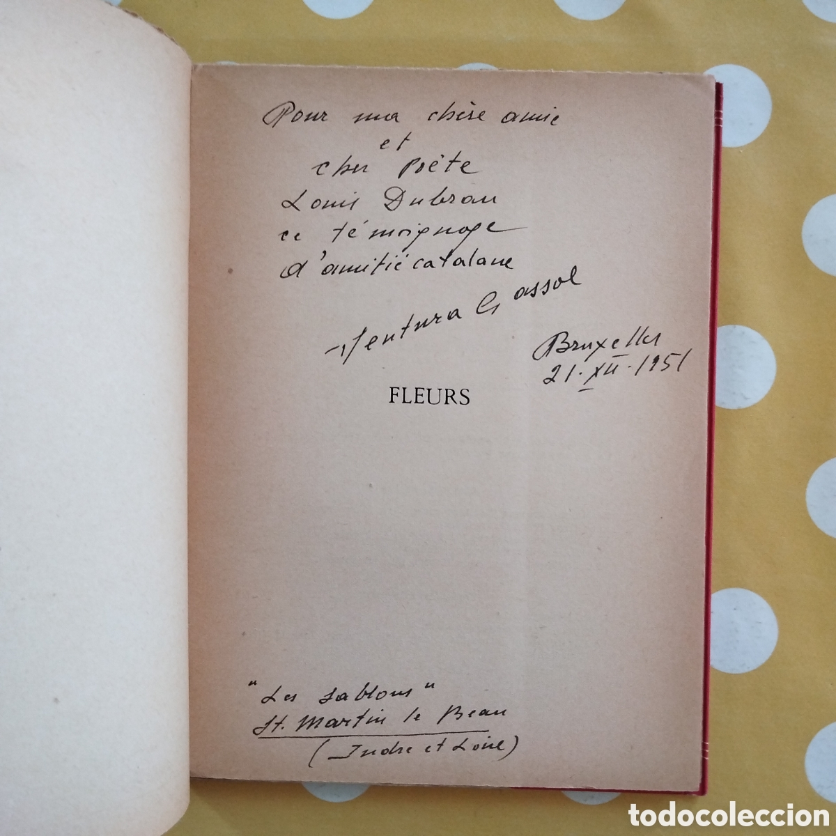 Libros de segunda mano: VENTURA GASSOL FLEURS DEDICAT&Ograve;RIA AUTOGRAFA LES POETES DES CAHIERS DU RH&Ocirc;NE 1390/2500