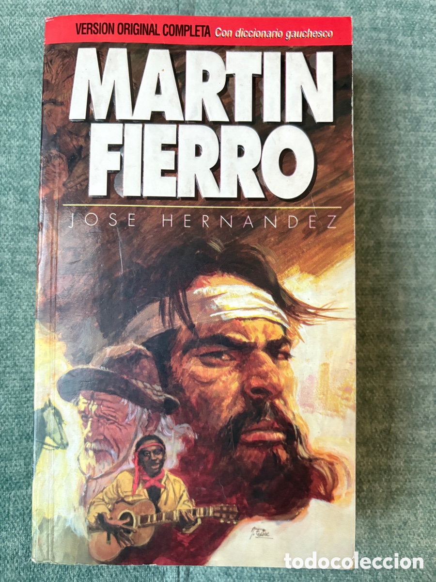 Libros de segunda mano: (L862) Mart&iacute;n Fierro &ndash; Jos&eacute; Hern&aacute;ndez &ndash; Ed. Obelisco 1996 &ndash; 1&ordf; ed.