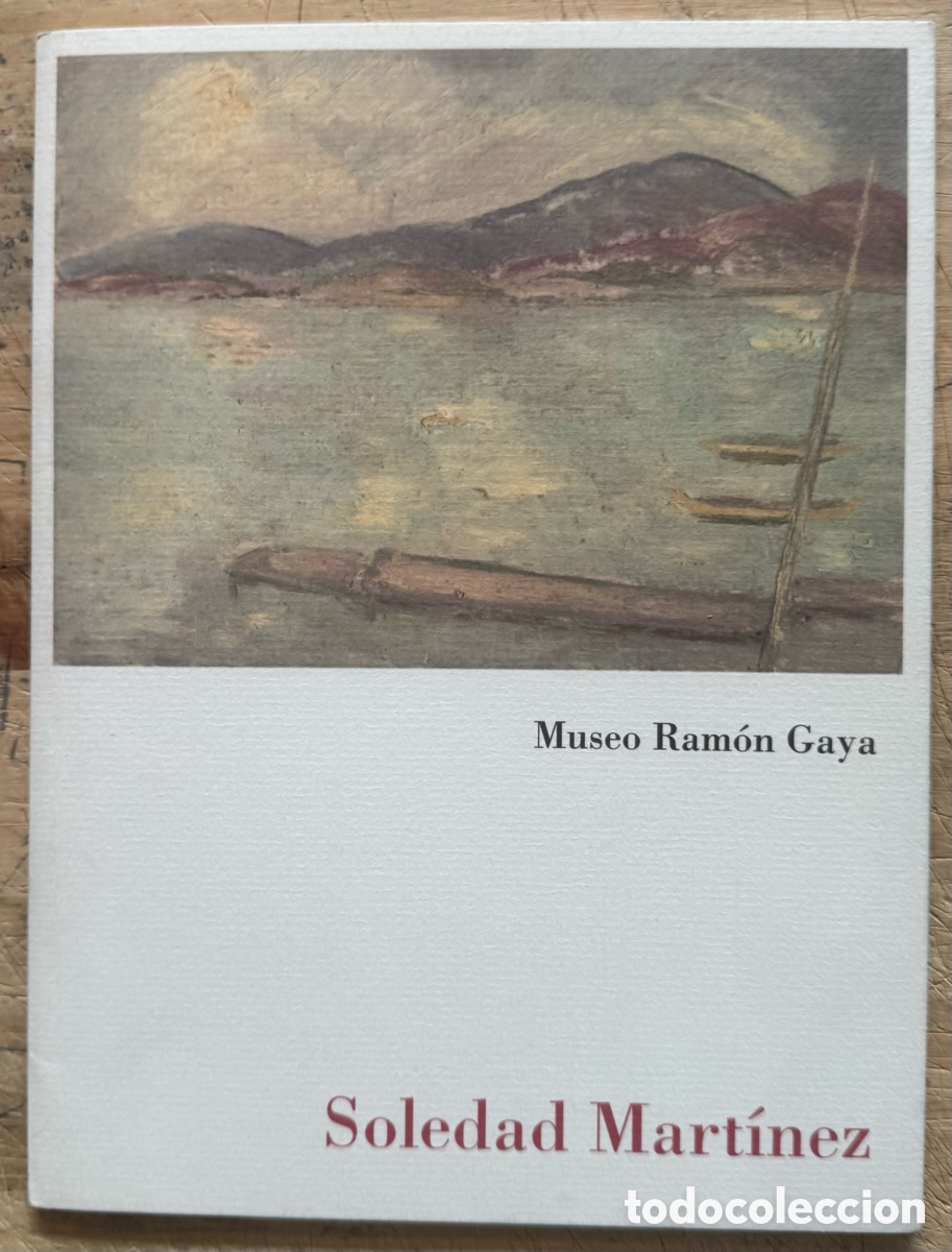 Second hand books: Soledad Mart&iacute;nez (Museo Ram&oacute;n Gaya)