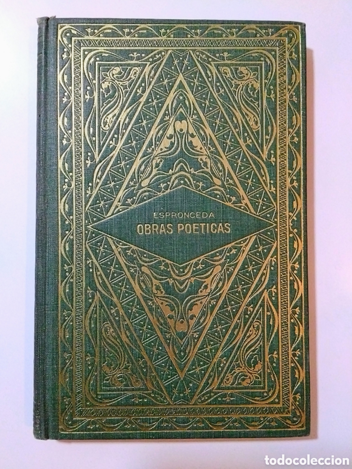 Libros de segunda mano: Jos&eacute; de Espronceda &ndash; Obras po&eacute;ticas completas &ndash; Editorial Sopena Argentina &ndash; 1938