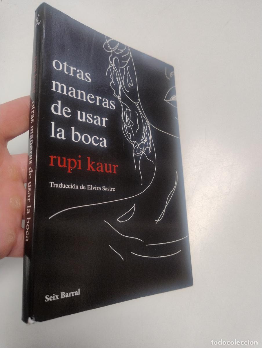Libros de segunda mano: otras maneras de usar la boca - Rupi Kaur