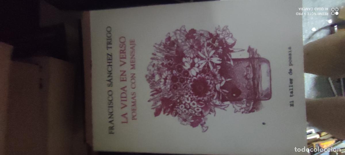 Libros de segunda mano: LA VIDA EN VERSO II. Poemas con mensaje. - S&aacute;nchez Trigo, Francisco