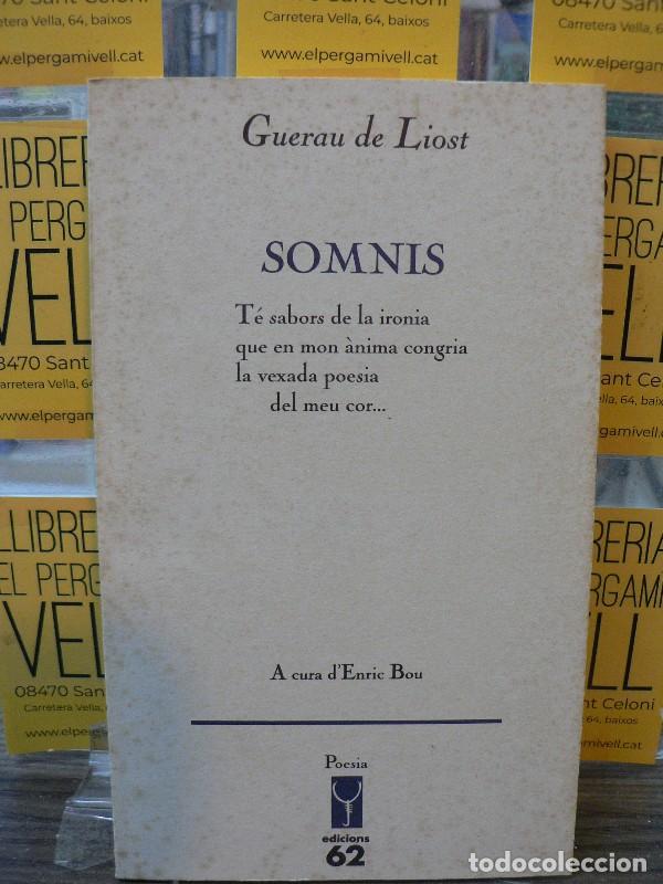 Libros de segunda mano: Somnis - Guerau de Liost - Edicions 62 - Els llibres de l'Escorp&iacute;, poesia, N&ordm; 64