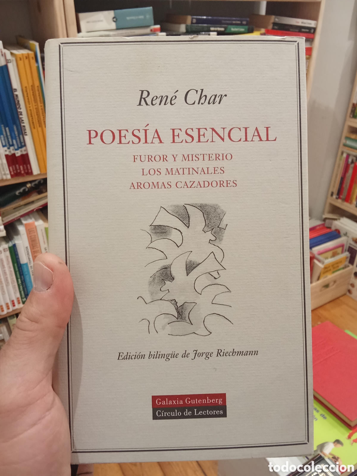 Libros de segunda mano: Poesia esencial - Rene Char - Circulo de Lectores / Galaxia Gutenberg