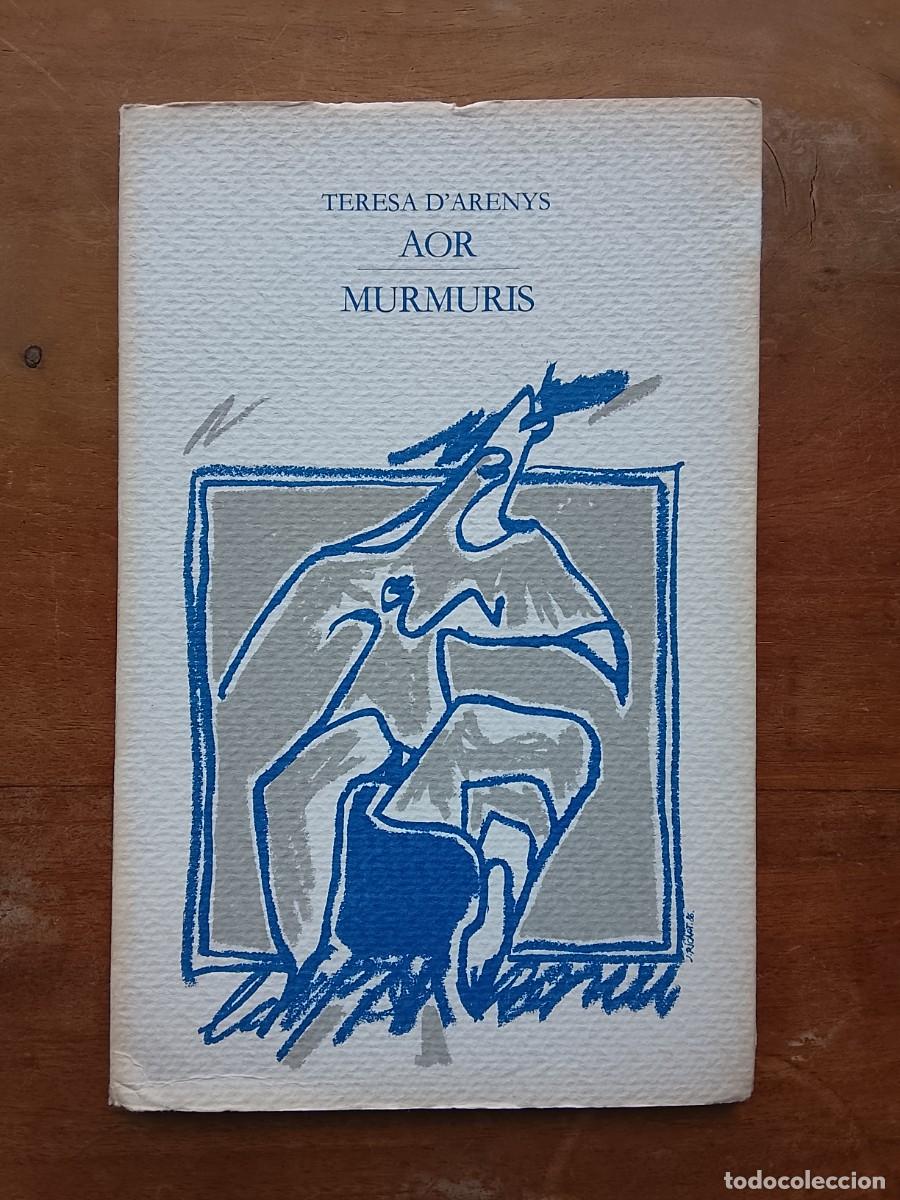 Libros de segunda mano: Teresa d'arenys, Aor Murmuris