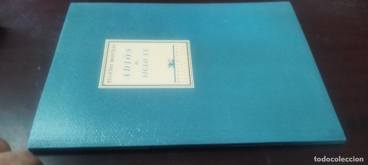 Libros de segunda mano: ADIOS AL SIGLO XX / EUGENIO MONTEJO / KARA38 / RENACIMIENTO