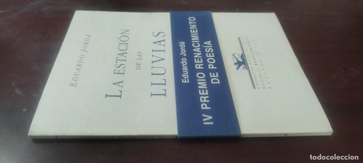Libros de segunda mano: LA ESTACION DE LAS LLUVIAS / EDUARDO JORDA / KARA38 / RENACIMIENTO