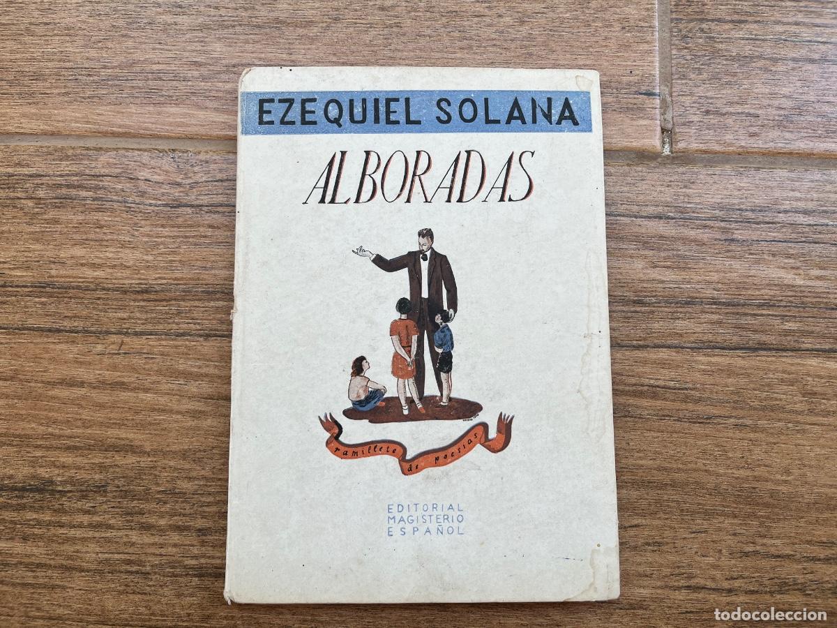 Libros de segunda mano: Alboradas. Ramillete de poes&iacute;as, por Ezequiel Solana. Editorial Magisterio Espa&ntilde;ol