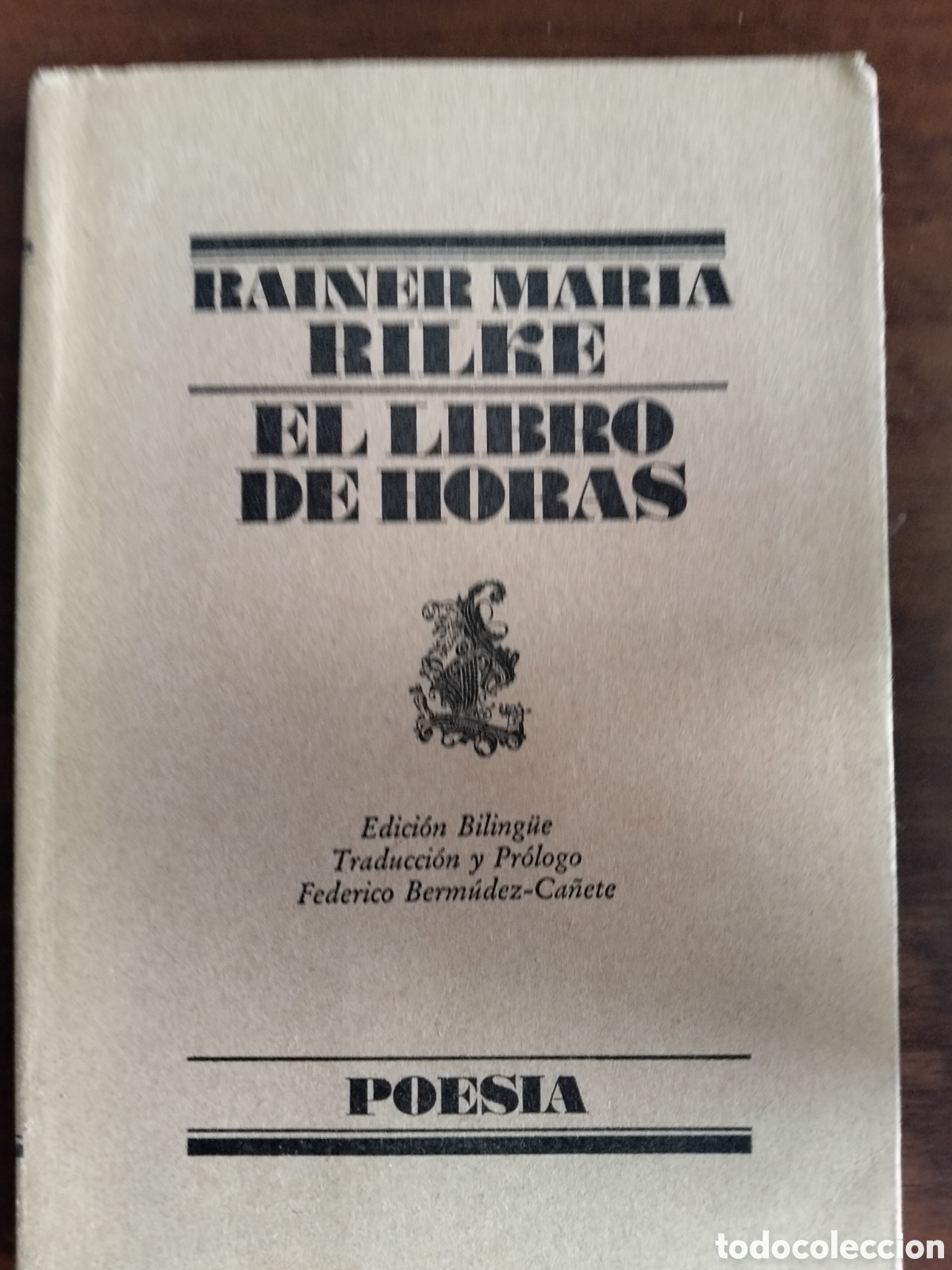 Libros de segunda mano: EL LIBRO DE HORAS RAINER MARIA RILKE BILINGUE