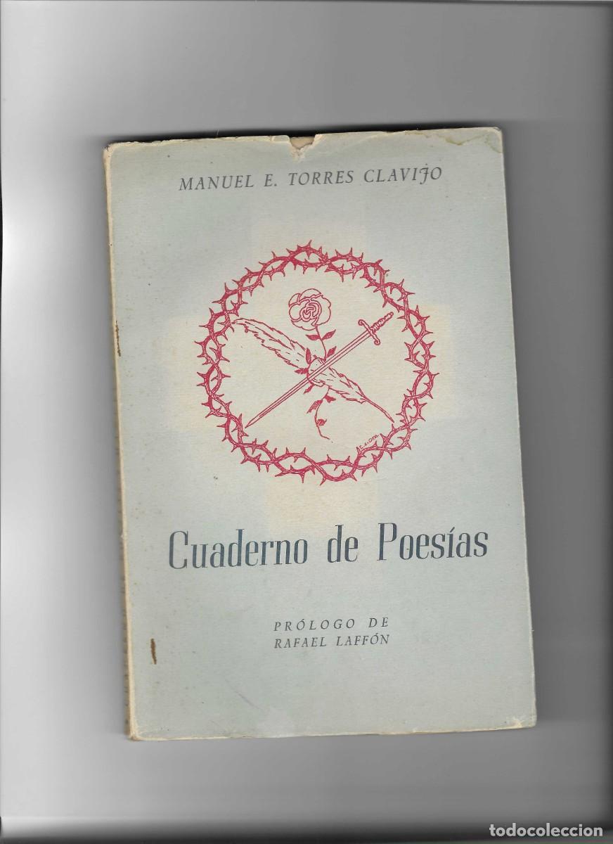 Libros de segunda mano: MANUEL E. TORRES CLAVIJO: CUADERNO DE POESIAS.