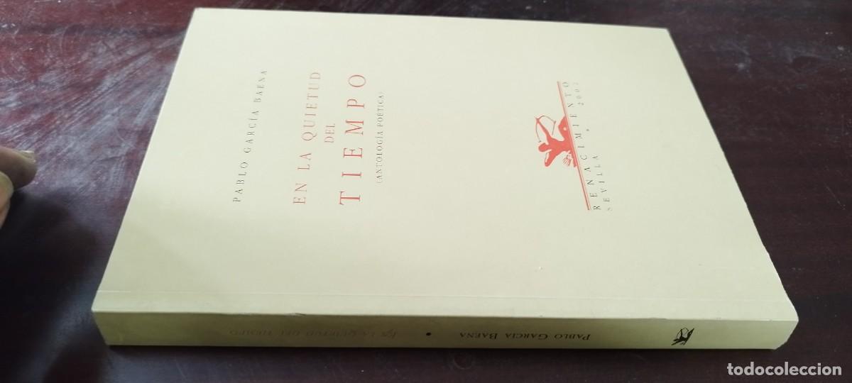Libros de segunda mano: EN LA QUIETUD DEL TIEMPO / PABLO GARCIA BAENA / KARA43 / RENACIMIENTO