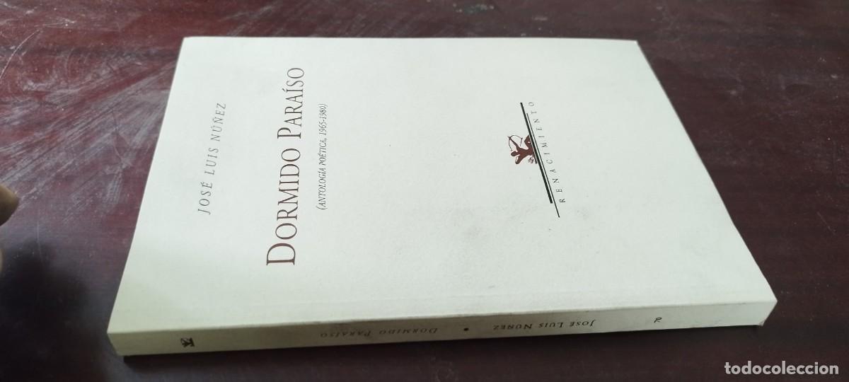 Libros de segunda mano: DORMIDO PARAISO / JOSE LUIS NU&Ntilde;EZ / KARA43 / RENACIMIENTO