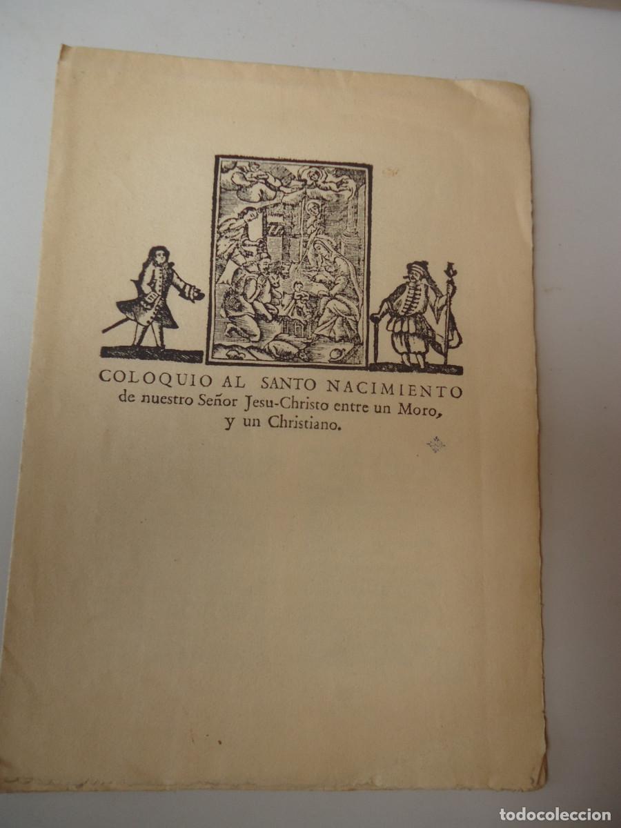 Libros de segunda mano: Coloquio al Santo Nacimiento de nuestro Se&ntilde;or Jesu-Christo entre un Moro, y un Christiano