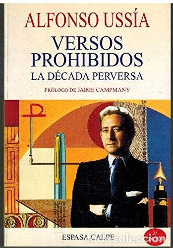Libros de segunda mano: Versos Prohibidos - Uss&iacute;a, Alfonso - Espasa-calpe - Textos Escogidos, 7079