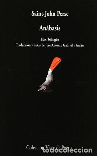 Libros de segunda mano: An&aacute;basis - Saint-john Perse - Visor Libros - Poes&iacute;a, 164