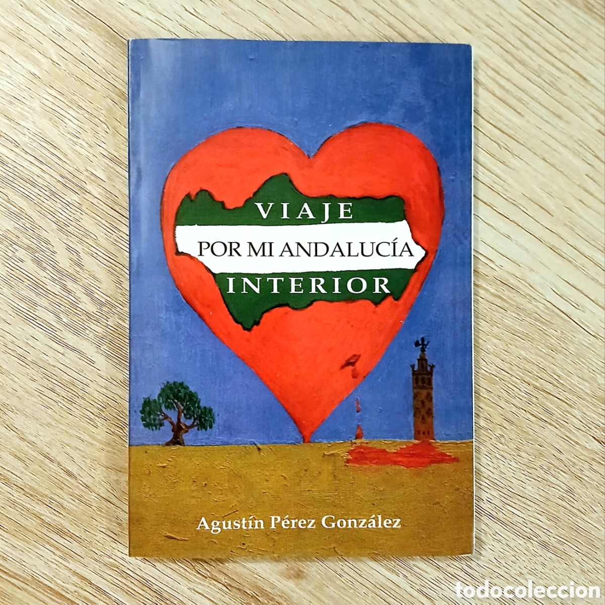 Libros de segunda mano: Viaje por mi Andaluc&iacute;a interior