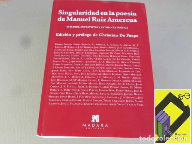 Libros de segunda mano: Singularidad en la poes&iacute;a de Manuel Ruiz Amezcua (Con larga Dedicatoria del Autor,2024)