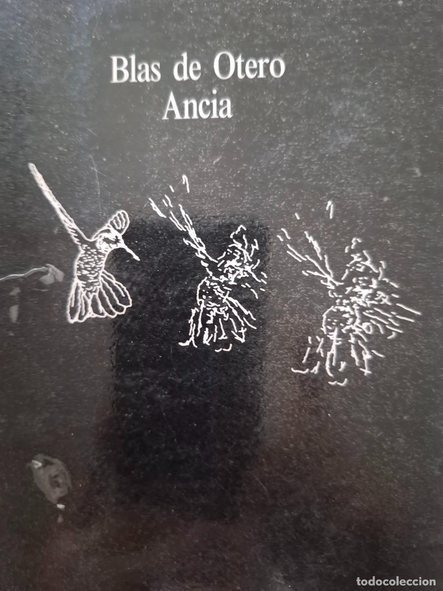 Libros de segunda mano: Ancia Blas de Otero -poes&iacute;a-