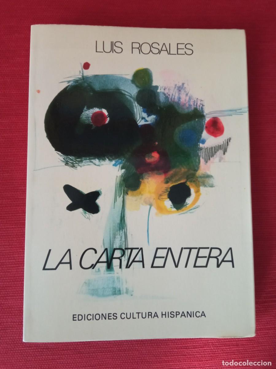 Libros de segunda mano: La carta entera. La Almadraba. Autor: Luis Rosales