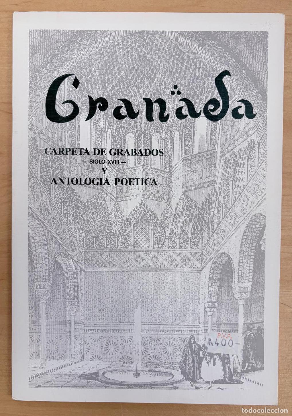 Libros de segunda mano: GRANADA. CARPETA DE GRABADOS &mdash;SIGLO XVIII&mdash; Y ANTOLOG&Iacute;A PO&Eacute;TICA. 1972