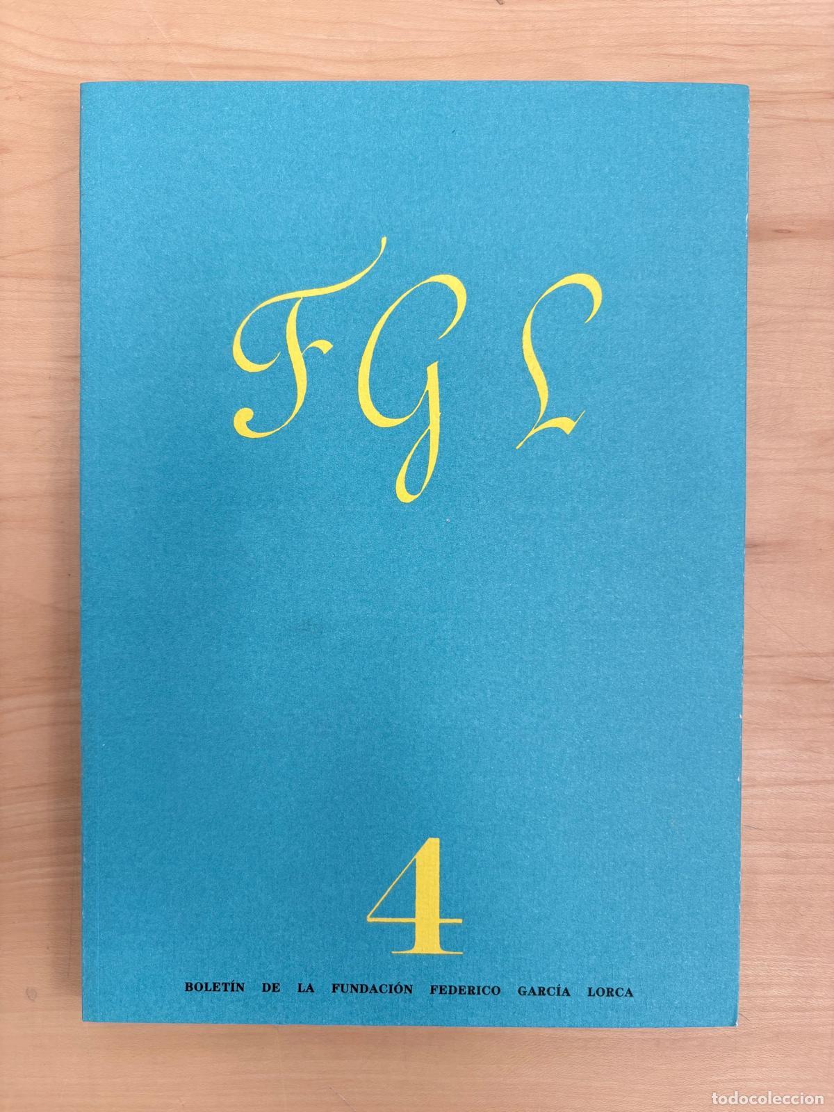 Libros de segunda mano: BOLET&Iacute;N DE LA FUNDACI&Oacute;N FEDERICO GARC&Iacute;A LORCA. A&Ntilde;O II, N&ordm;4. 1988