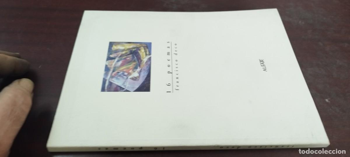 Libros de segunda mano: 16 POEMAS / FRANCISCO DECO / PU-B&Ntilde;-3 / ALFAR