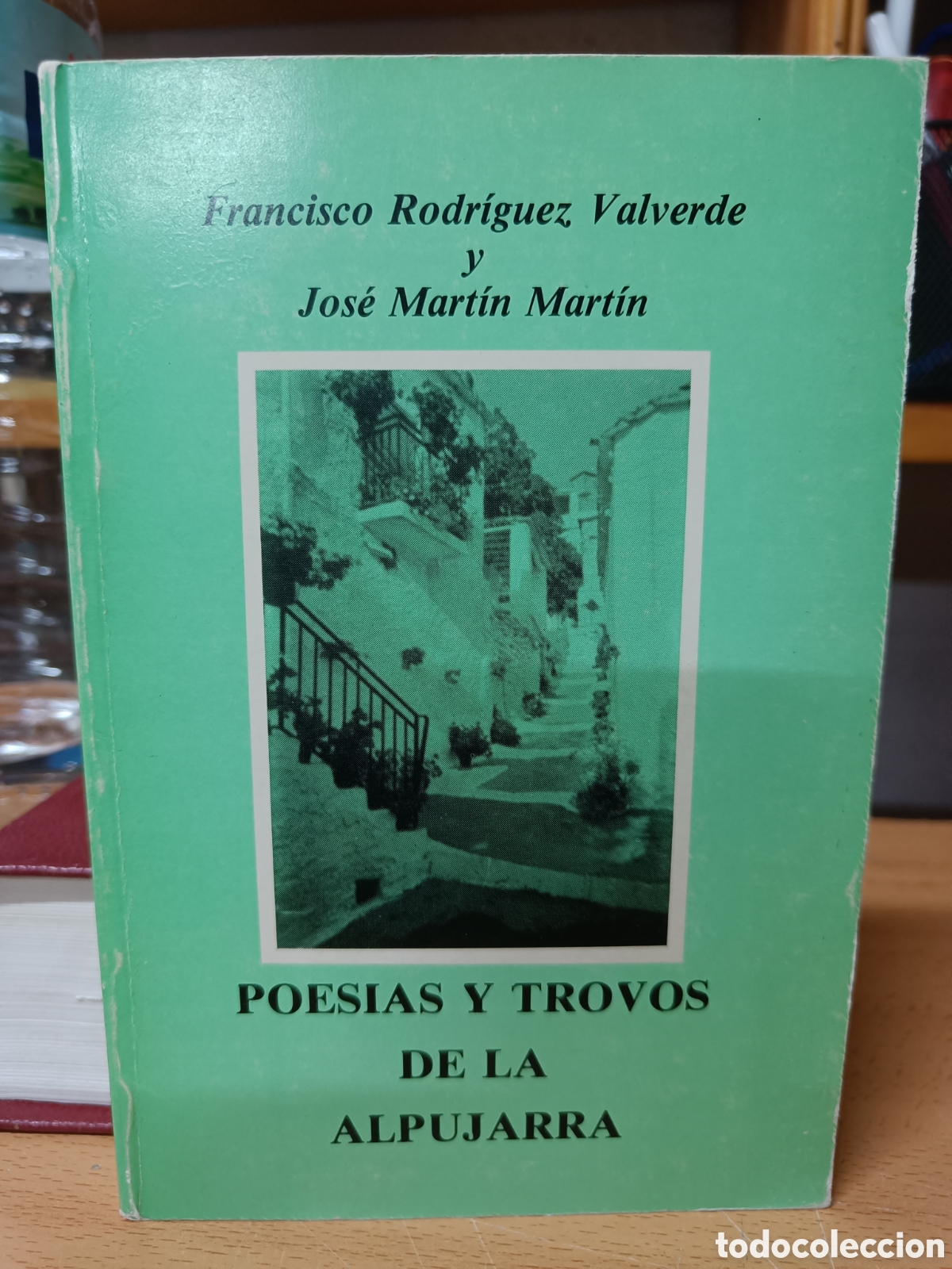 Libros de segunda mano: POES&Iacute;AS Y TROVOS DE LA ALPUJARRA. FRANCISCO RODR&Iacute;GUEZ VALVERDE; JOS&Eacute; MART&Iacute;N MART&Iacute;N.